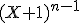 (X+1)^{n-1}